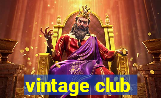 vintage club
